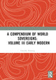 Book cover of: Compendium of World Sovereigns: Volume III Early Modern. By: Timothy Venning