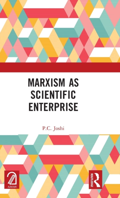 Book cover of: Marxism as Scientific Enterprise. By: P. C. Joshi