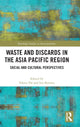 Book cover of: Waste and Discards in the Asia Pacific Region. By: Viktor Pál