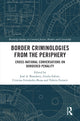 Book cover of: Border Criminologies from the Periphery