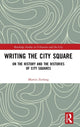 Book cover of: Writing the City Square. By: Martin Zerlang