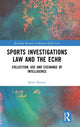 Book cover of: Sports Investigations Law and the ECHR. By: Bjö Hessert