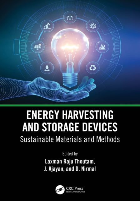 Book cover of: Energy Harvesting and Storage Devices. By: Laxman Raju Thoutam