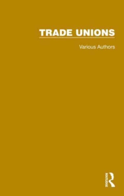 Book cover of: Routledge Library Editions: Trade Unions