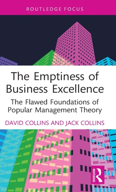 Book cover of: Emptiness of Business Excellence. By: David Collins