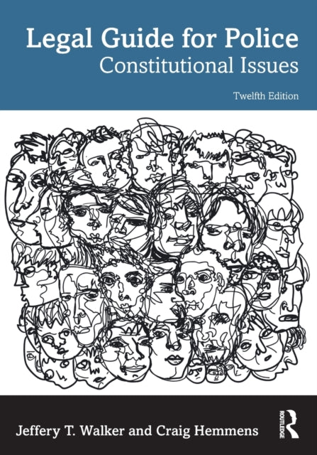 Book cover of: Legal Guide for Police. By: Jeffery T. Walker