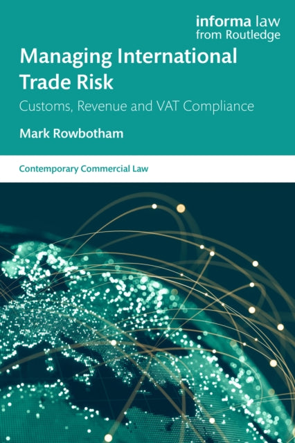 Book cover of: Managing International Trade Risk. By: Mark Rowbotham