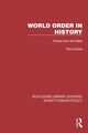 Book cover of: World Order in History. By: Paul Dukes