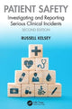 Book cover of: Patient Safety. By: Russell Kelsey