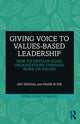 Book cover of: Giving Voice to Values-based Leadership. By: Gry Espedal