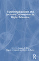 Book cover of: Cultivating Equitable and Inclusive Conversations in Higher Education. By: Anatasia S. Kim