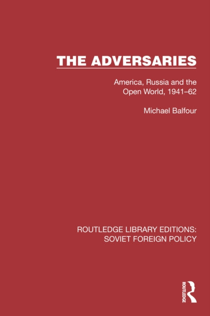 Book cover of: Adversaries. By: Michael Balfour