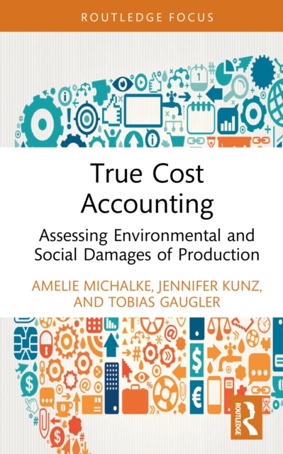 Book cover of: True Cost Accounting