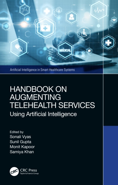 Book cover of: Handbook on Augmenting Telehealth Services. By: Sonali Vyas
