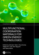 Book cover of: Multifunctional Coordination Materials for Green Energy Technologies. By: Ghulam Yasin