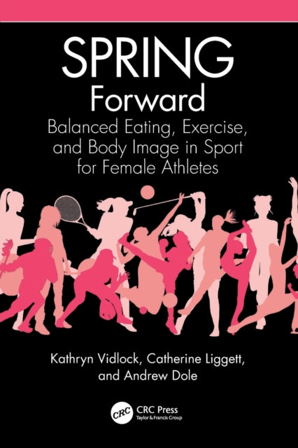 Book cover of: SPRING Forward. By: Kathryn Vidlock