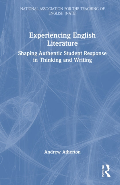 Book cover of: Experiencing English Literature. By: Andrew Atherton