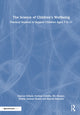 Book cover of: Science of Children's Wellbeing. By: Duncan Gillard