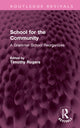 Book cover of: School for the Community. By: Timothy Rogers