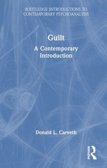 Book cover of: Guilt. By: Donald L. Carveth