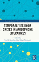 Book cover of: Temporalities in/of Crises in Anglophone Literatures. By: Sibylle Baumbach