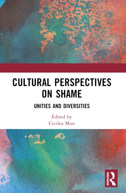 Book cover of: Cultural Perspectives on Shame