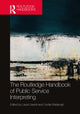 Book cover of: Routledge Handbook of Public Service Interpreting. By: Laura Gavioli