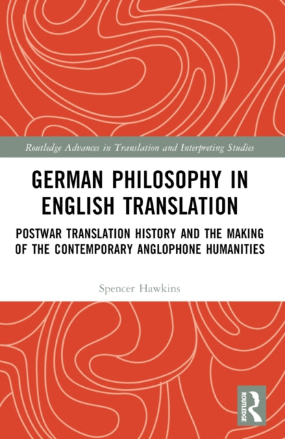 Book cover of: German Philosophy in English Translation. By: Spencer Hawkins