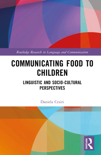 Book cover of: Communicating Food to Children