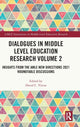 Book cover of: Dialogues in Middle Level Education Research Volume 2. By: David C. Virtue