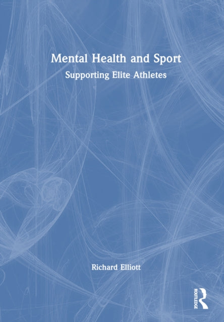Book cover of: Mental Health and Sport