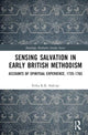 Book cover of: Sensing Salvation in Early British Methodism. By: Erika K. R. Stalcup