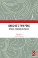 Book cover of: Amos Oz’s Two Pens
