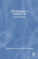 Book cover of: Philosophy of Criminal Law. By: Christopher Cowley