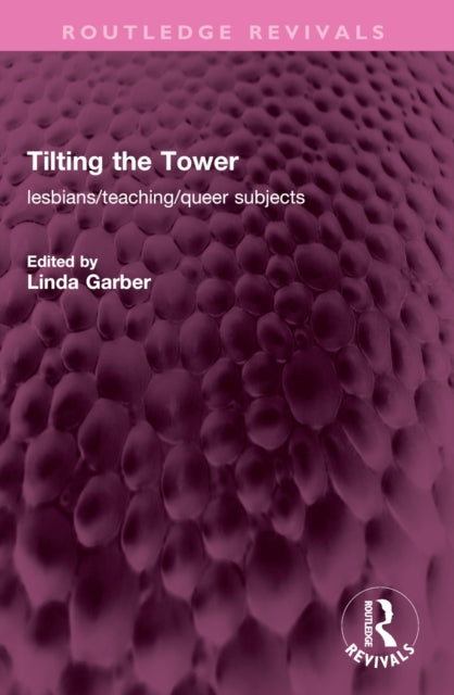 Book cover of: Tilting the Tower. By: Linda Garber