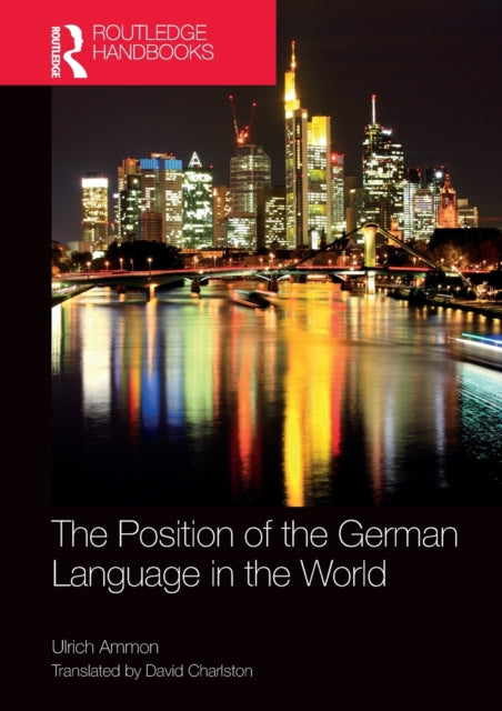 Book cover of: Position of the German Language in the World. By: Ulrich Ammon