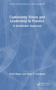 Book cover of: Community Vision and Leadership in Practice. By: Chris Maser