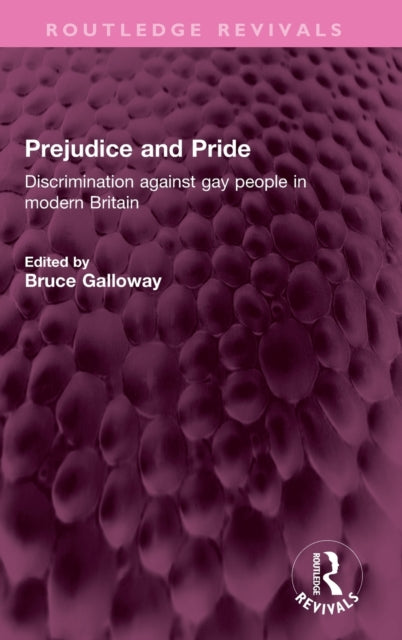 Book cover of: Prejudice and Pride. By: Bruce Galloway