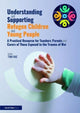 Book cover of: Understanding and Supporting Refugee Children and Young People. By: Tina Rae
