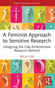 Book cover of: Feminist Approach to Sensitive Research. By: Tricia Ong