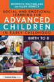 Book cover of: Social and Emotional Learning for Advanced Children in Early Childhood. By: Dawn DiPrince