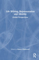 Book cover of: Life Writing, Representation and Identity