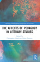 Book cover of: Affects of Pedagogy in Literary Studies. By: Christopher Lloyd