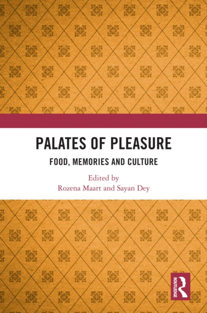 Book cover of: Palates of Pleasure. By: Sayan Dey