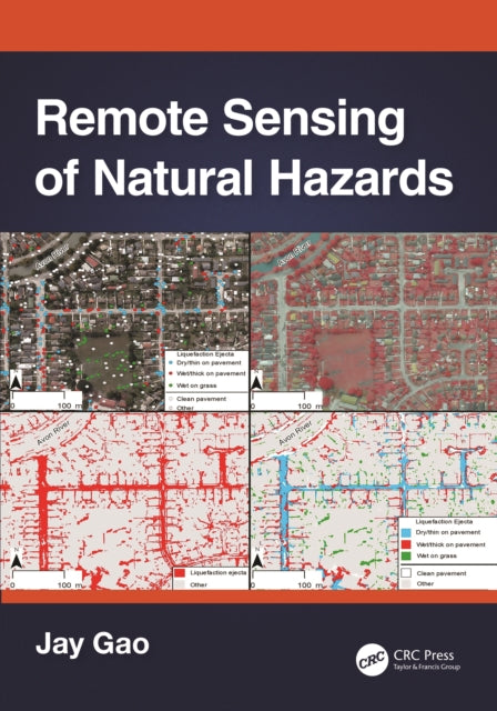 Book cover of: Remote Sensing of Natural Hazards. By: Jay Gao