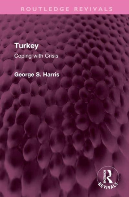 Book cover of: Turkey. By: George S. Harris