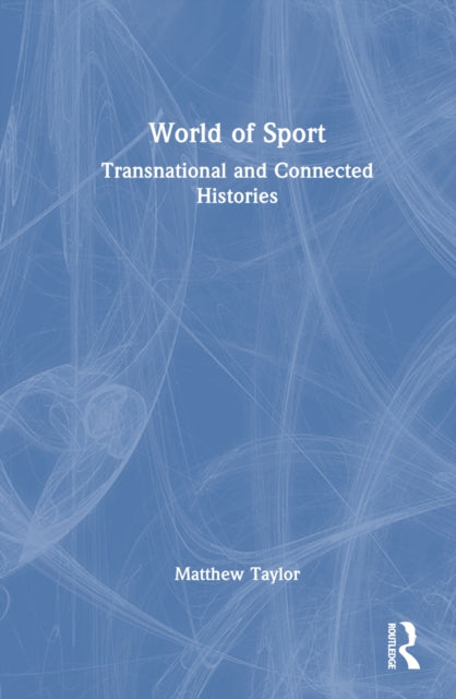 Book cover of: World of Sport. By: Matthew Taylor
