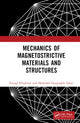 Book cover of: Mechanics of Magnetostrictive Materials and Structures. By: Farzad Ebrahimi