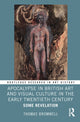 Book cover of: Apocalypse in British Art and Visual Culture in the Early Twentieth Century
