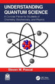 Book cover of: Understanding Quantum Science. By: Steven M. Pascal